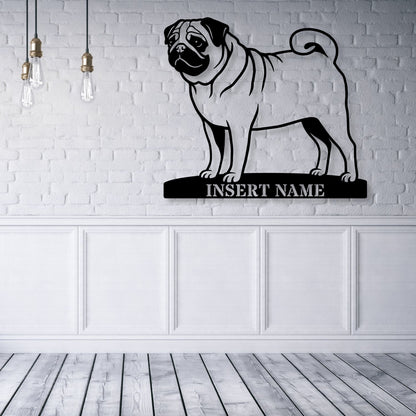 Personalized Pug Name Metal Sign. Custom Dog Owner Wall Decor Gift