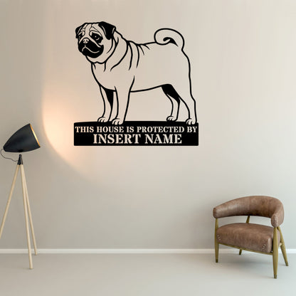 Personalized Pug Guard Metal Sign. Custom Dog Protect Name Wall Decor