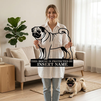Personalized Pug Guard Metal Sign. Custom Dog Protect Name Wall Decor