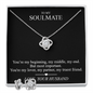 Soulmate Forever – Husband to Wife Love Knot Message
