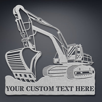 Personalized Excavator Digging Metal Sign With Custom Text, Excavater Operater Gift, Heavy Machinery Wall Decor, Machine Operator Wall Art