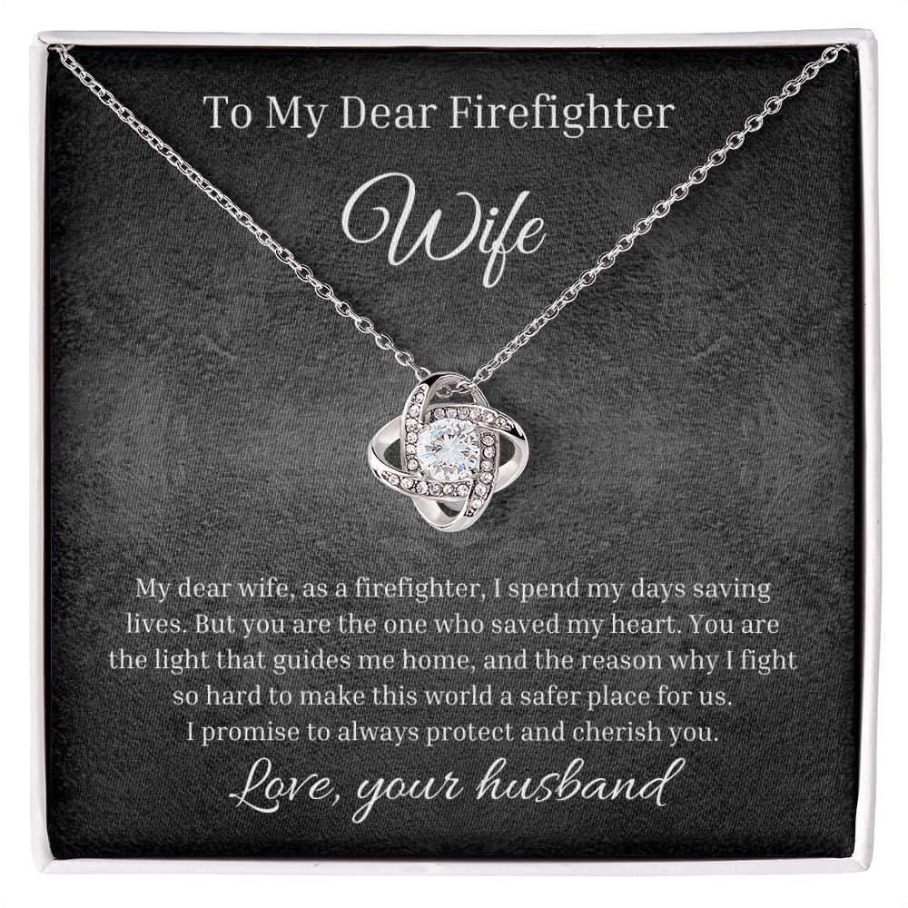 Love Knot Necklace With Message Card And LED Jewelry Box To My Dear Firefighter Wife.