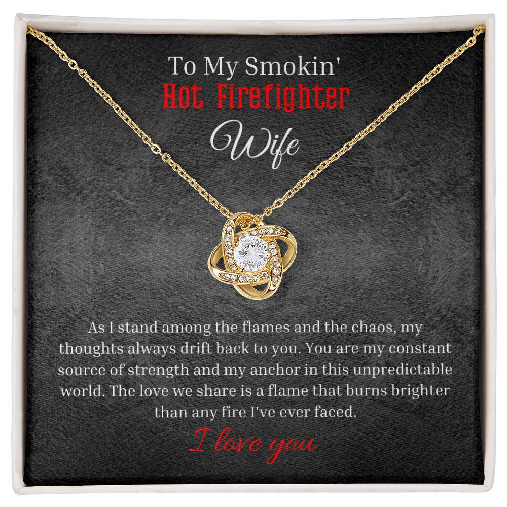 Love Knot Necklace With Message Card And LED Jewelry Box To My Smokin' Hot Firefighter. 2