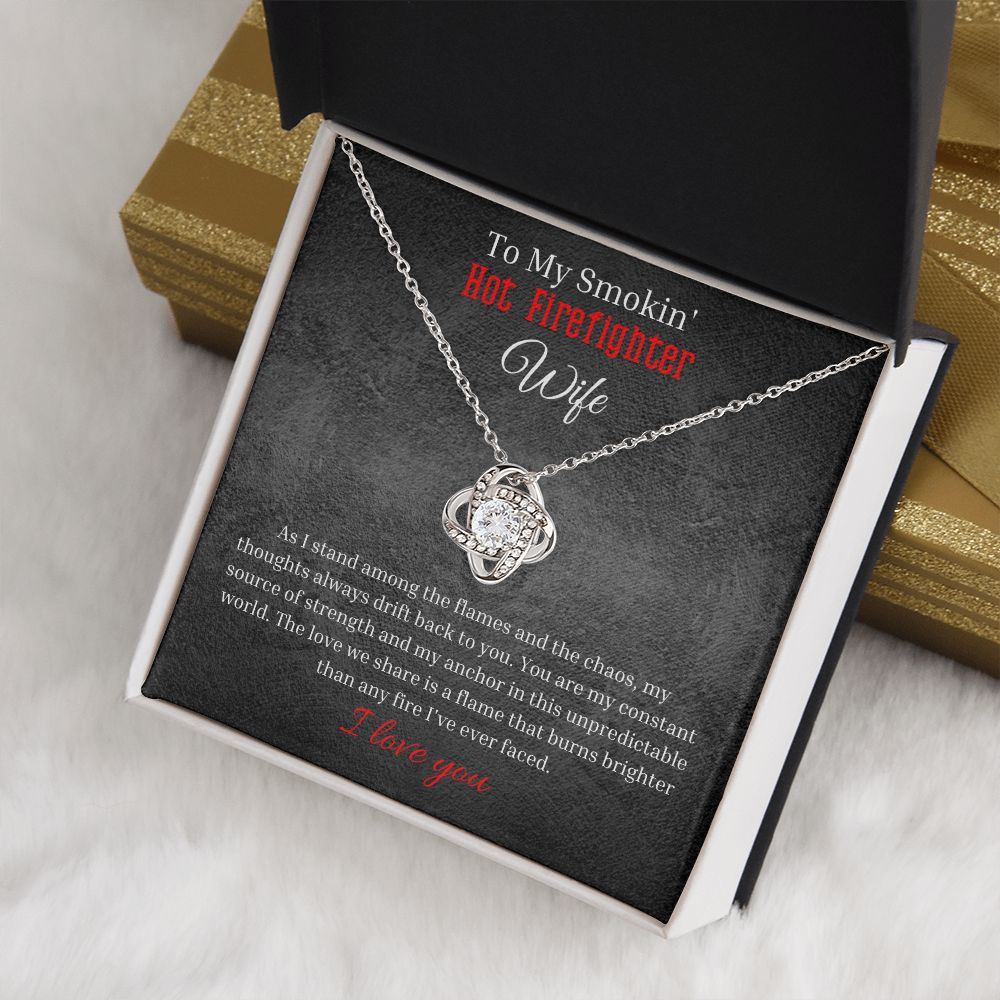 Love Knot Necklace With Message Card And LED Jewelry Box To My Smokin' Hot Firefighter. 5