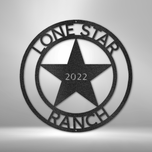 LoneStar 2 Monogram - Steel Sign