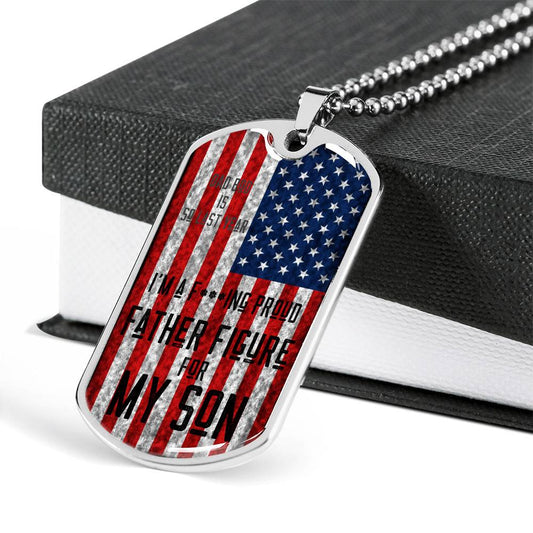 American Proud Father For My Son Dog Tag